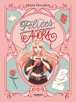 cover image of Felices ahora